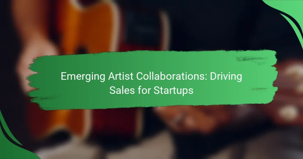 Emerging Artist Collaborations: Driving Sales for Startups